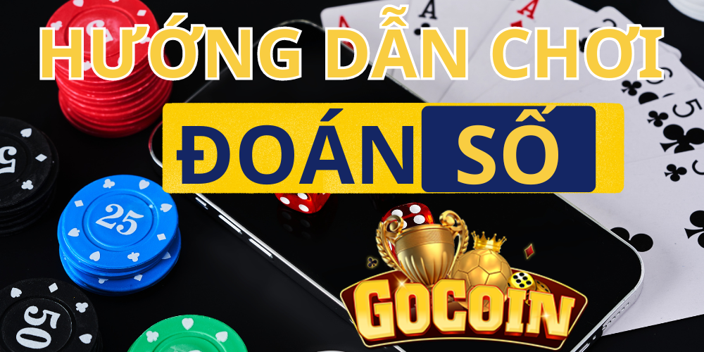 Hướng Dẫn Chơi Đoán Số Tại Gocoin.club – Game Hot 2024 2 3 1