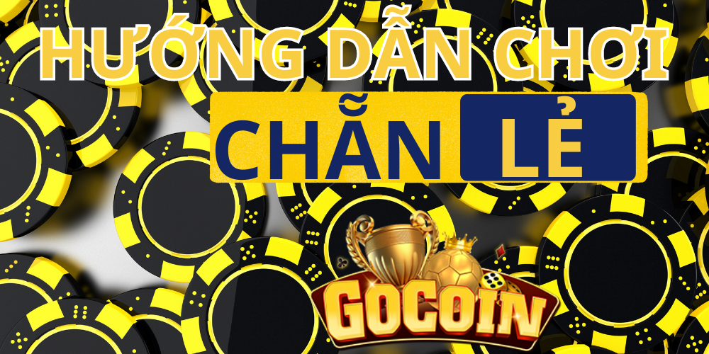 Hướng Dẫn Chơi Chẵn Lẻ Tại Gocoin.club – Trải Nghiệm Cá Cược Hấp Dẫn Năm 2024 2 4 1